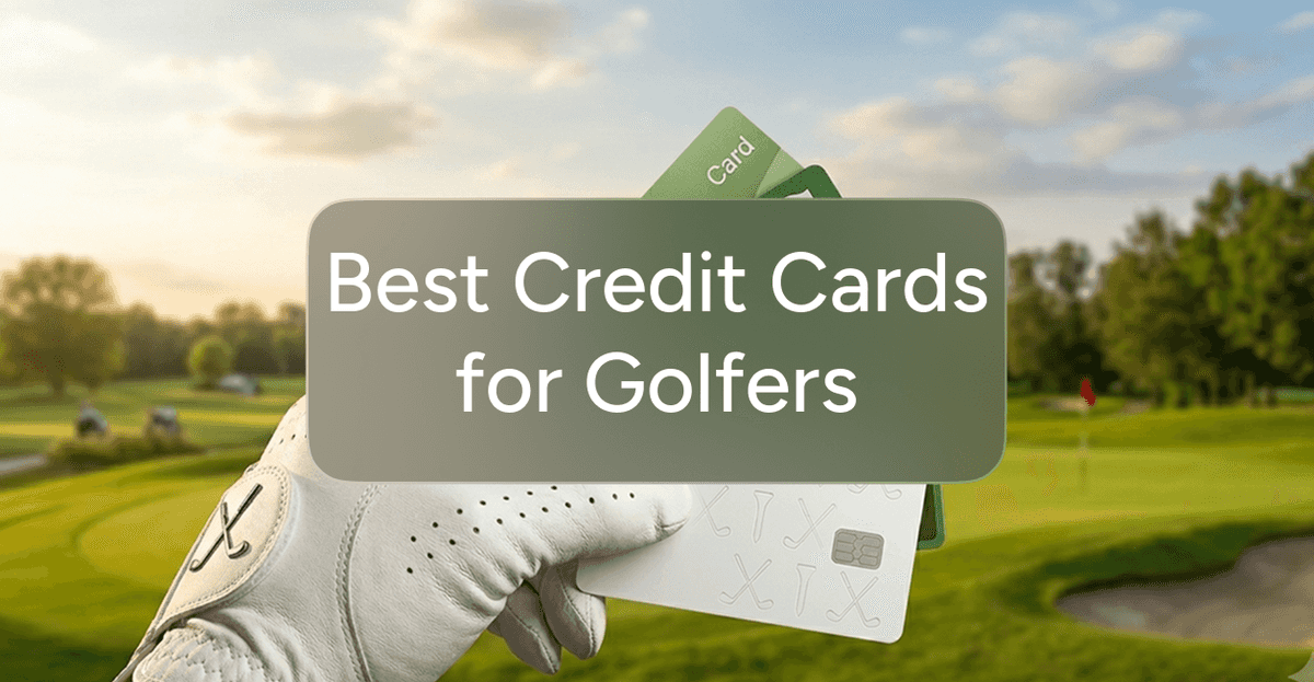 Best Golf Credit Cards (2026): What They Actually Give You (And What They Don't)