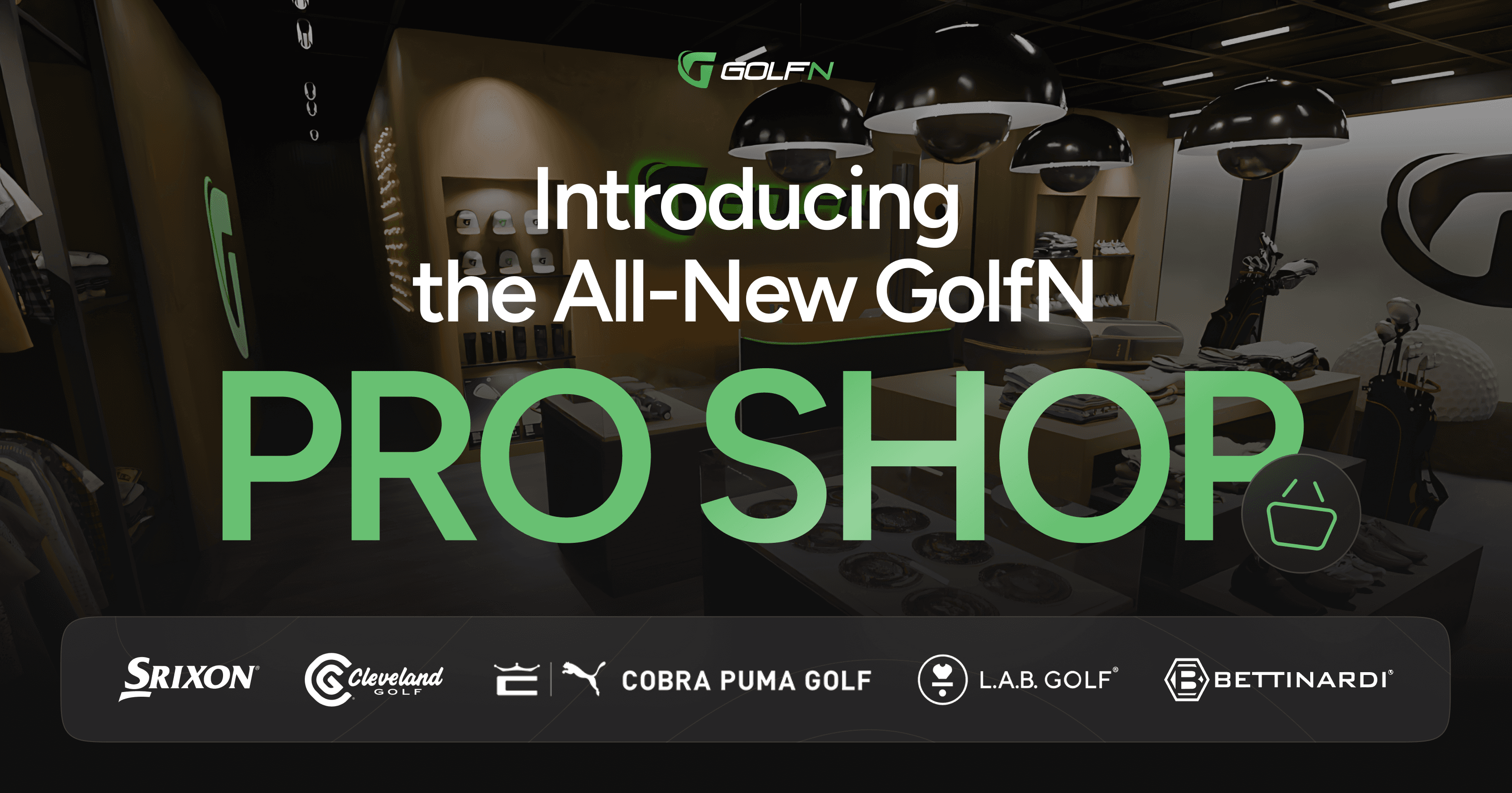 Introducing the All-New GolfN Pro Shop